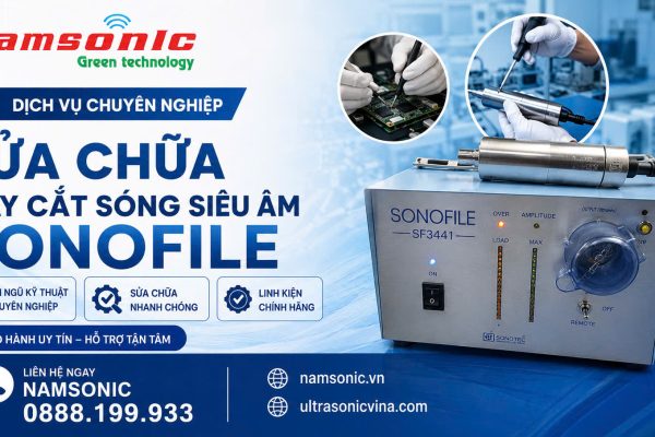 Sửa chữa máy cắt sóng siêu âm cầm tay SONOFILE